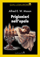 Cover of Prigionieri nell'opale