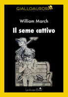Il seme cattivo