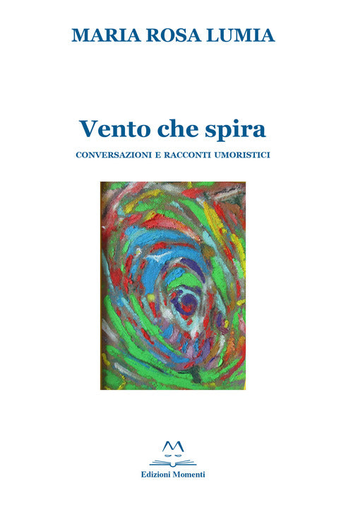 Cover of Vento che spira. Conversazioni e racconti umoristici