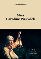 Cover of Miss Caroline Pickwick
