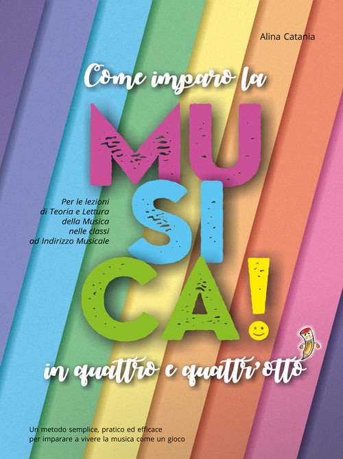 Cover of Come imparo la musica in quattro e quattr'otto