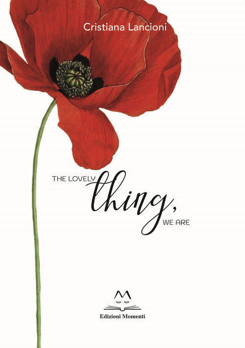 Cover of lovely thing, we are