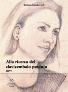 Cover of Alla ricerca del clavicembalo perduto. OP. 9