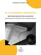 Cover of chitarrista moderno. Metodo pratico in 16 lezioni. Comprende antologia con 26 brani inediti