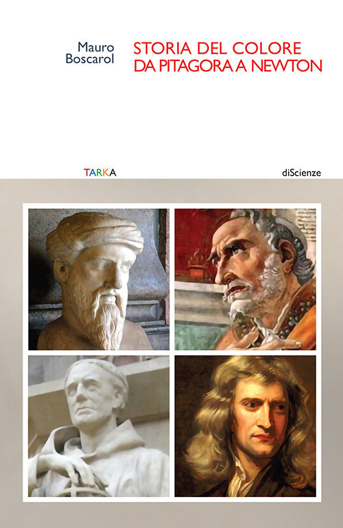 Cover of Storia del colore da Pitagora a Newton