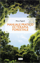 Cover of Manuale pratico di terapia forestale