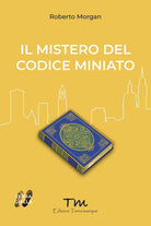 Cover of mistero del codice miniato