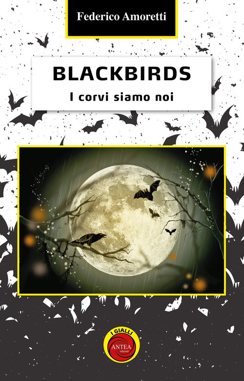 Cover of Blackbirds. I corvi siamo noi