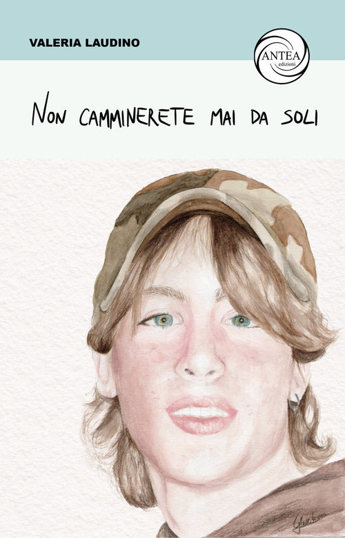 Cover of Non camminerete mai da soli