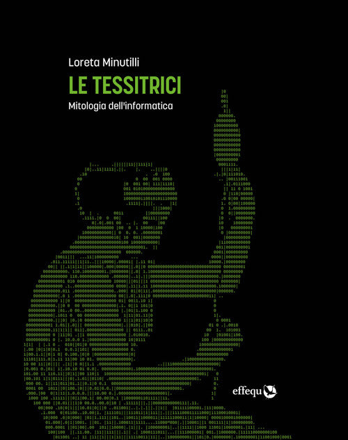 Cover of tessitrici. Mitologia dell'informatica