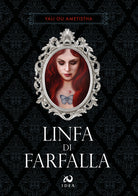 Cover of Linfa di farfalla. La Farfalla d'Ombra