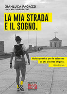 Cover of mia strada è il sogno