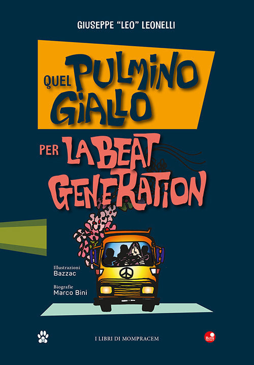 Cover of Quel pulmino giallo. Per la Beat Generation