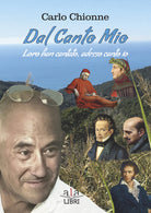 Cover of Dal canto mio. Loro han cantato, adesso canto io