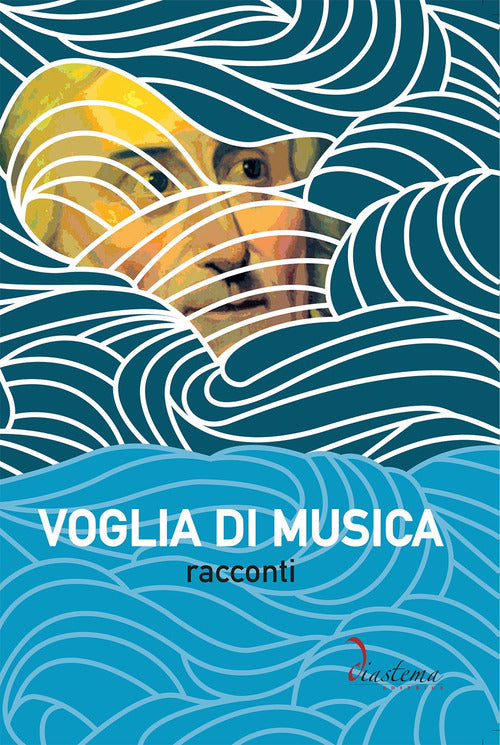 Cover of Voglia di musica. Racconti