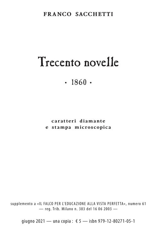 Cover of Trecento novelle. Ediz. in carattere diamante e stampa microscopica