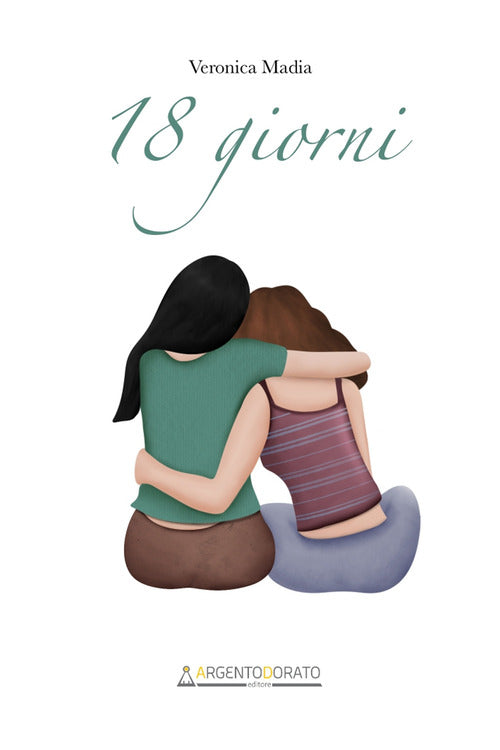 Cover of 18 giorni accanto a te