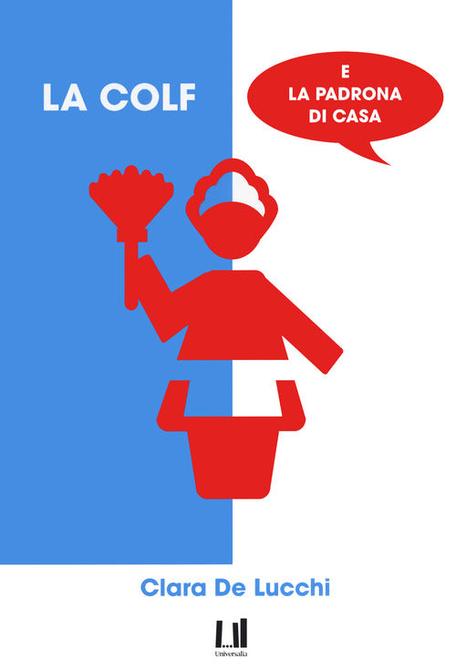 Cover of colf e la padrona di casa