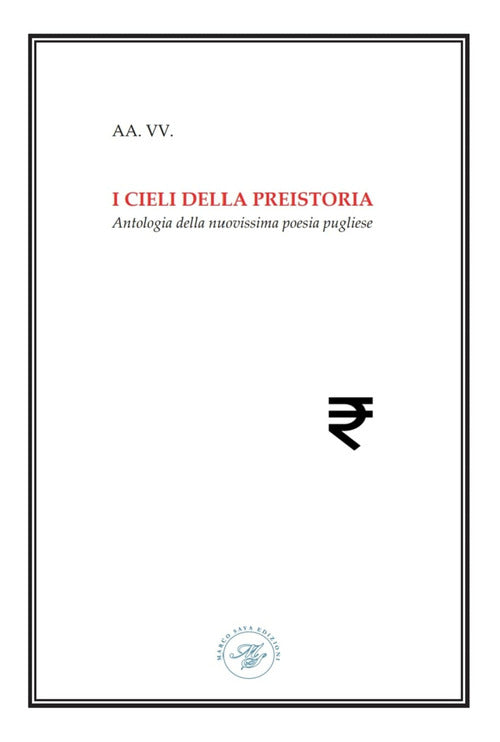 Cover of cieli della preistoria. Antologia della nuovissima poesia pugliese