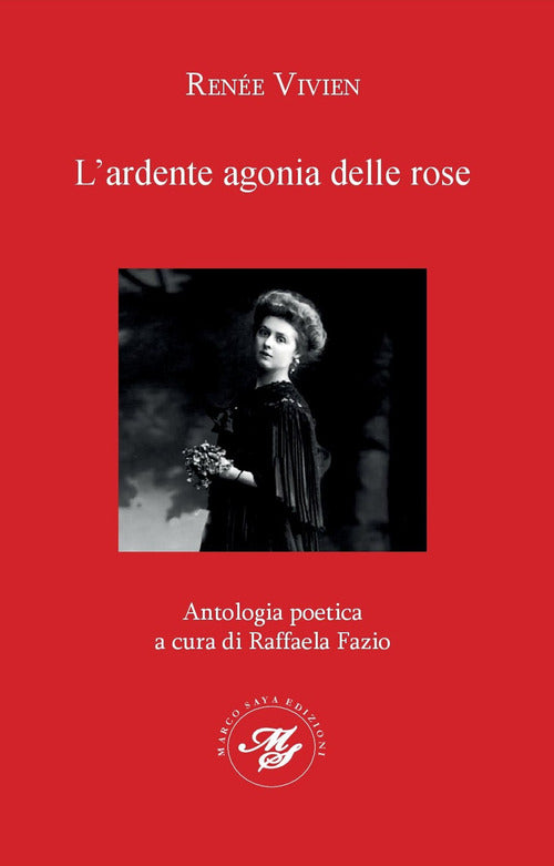 Cover of ardente agonia delle rose