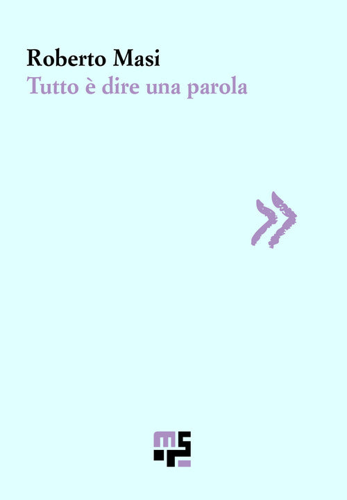Tutto dire una parola
