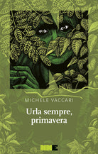 Cover of Urla sempre, primavera