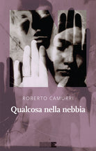 Cover of Qualcosa nella nebbia