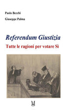 Cover of Referendum giustizia. Tutte le ragioni per votare sì