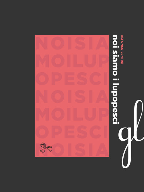 Cover of Noi siamo i lupopesci