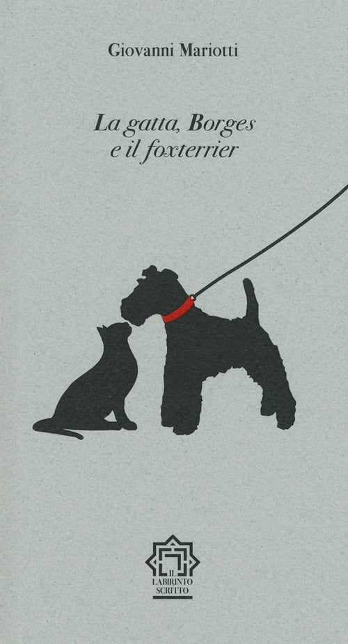 Cover of gatta, Borges e il foxterrier