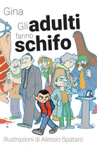 Cover of adulti fanno schifo