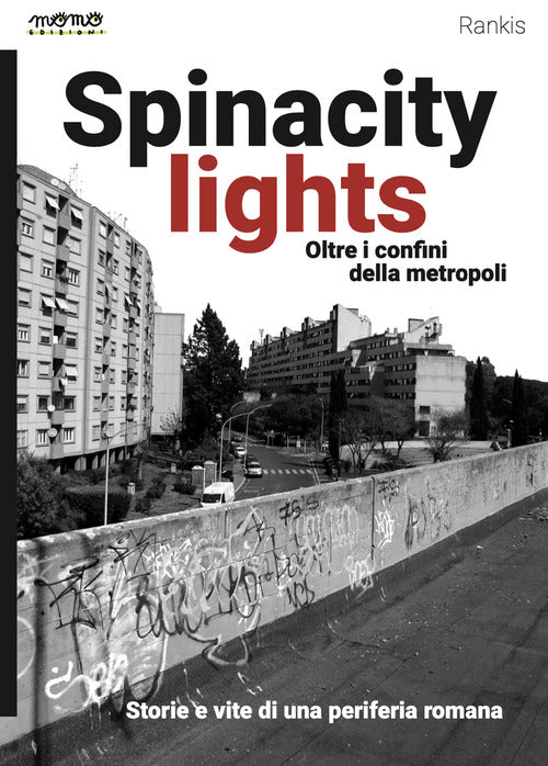 Cover of Spinacity lights. Oltre i confini della metropoli