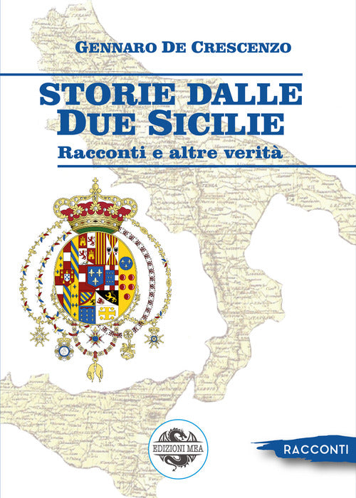 Cover of Storie dalle Due Sicilie. Racconti e altre verità