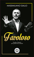 Cover of Favoloso. Favole e pensieri per grandi mai cresciuti