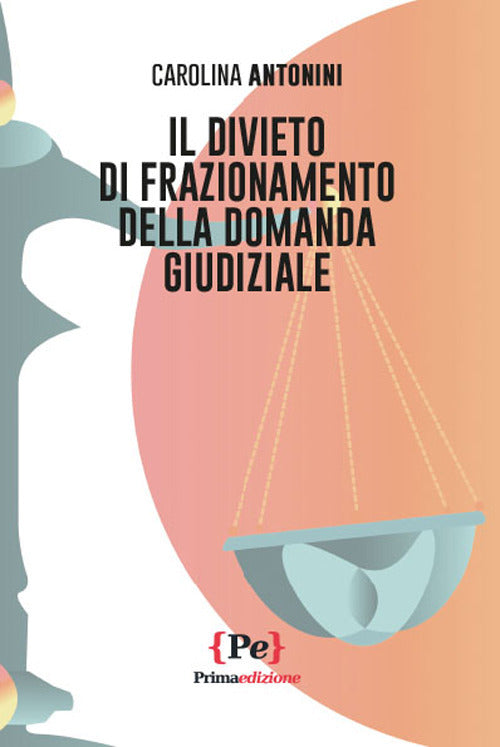 Cover of divieto di frazionamento della domanda giudiziale