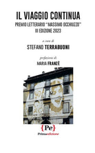 Cover of viaggio continua. Premio Letterario Massimo Occhiuzzo. III edizione 2023
