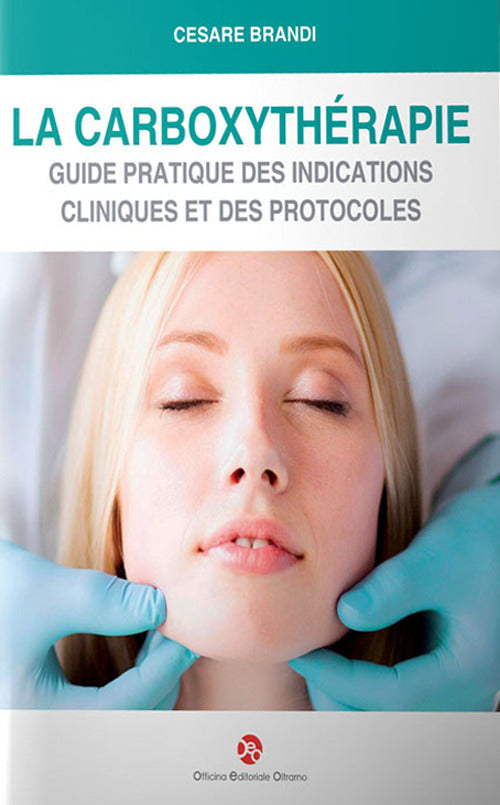 Cover of carboxythérapie. Guide pratique des indications cliniques et des protocoles