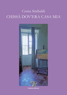 Cover of Chissà dov'era casa mia