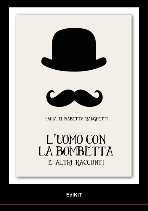 Cover of uomo con la bombetta e altri racconti