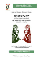 Cover of Pentajazz. Diversi usi delle pentafonie per un approccio didattico al jazz immediato e creativo