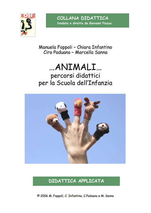 Cover of Animali... Percorsi didattici per la Scuola dell'Infanzia