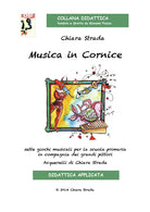 Cover of Musica in cornice. Sette giochi musicali per la scuola primaria in compagnia dei grandi pittori