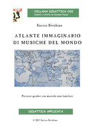 Cover of Atlante immaginario di musiche dal mondo. Percorsi guidati con musiche non familiari