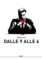 Cover of Dalle 9 alle 6