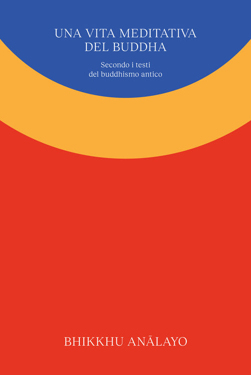 Cover of vita meditativa del Buddha