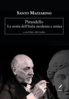 Cover of Pirandello. La storia dell'Italia moderna e antica