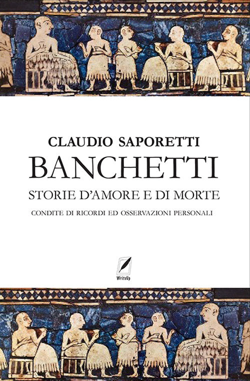 Cover of Banchetti. Storie d'amore e morte condite di osservazioni e ricordi personali