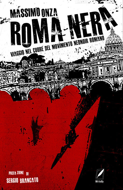 Cover of Roma nera. Viaggio nel cuore del movimento neonoir romano