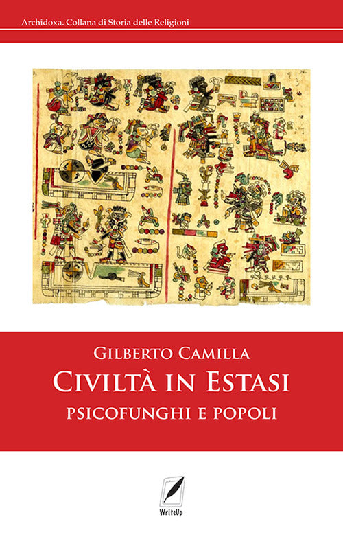 Cover of Civiltà in estasi. Psicofunghi e popoli