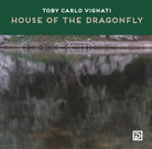 Cover of House of the Dragonfly